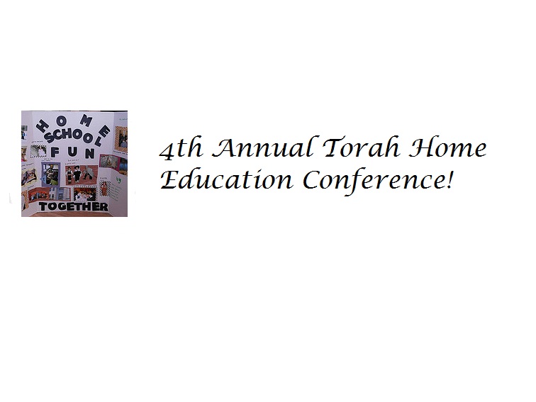 Musings on the 4th Torah Ed Homeschool Conference